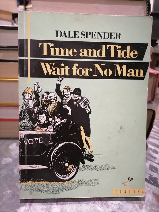 Thời gian và thủy triều không chờ ai, của Dale Spencer (đã sử dụng)