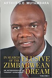 Đi tìm giấc mơ Zimbabwe khó nắm bắt, của Arthur Mutambara 
