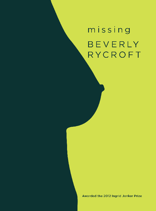 MISSING, by Beverly Rycroft