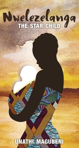 Nwelezelanga The Star Child