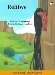 Refilwe (English)  <br> by Zukiswa Wanner