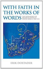 With Faith In The Works Of Words <br> by Erik Doxtader
