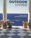 Outdoor Living, by Karen Roos, Annemarie Meintjes,