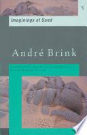 Những tưởng tượng về cát của Andre Brink