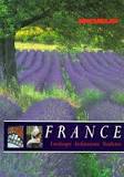 France: Landscape, Architecture, Tradition