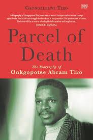 Parcel of Death by Gaongalelwe Tiro