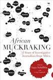 African Muckraking - Anya Shiffrin