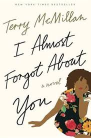 I Almost Forgot about You by McMillan, Terry
