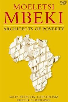 Architects of Poverty , by Moeletsi Mbeki