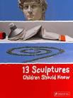 13 Sculptures children should know