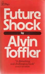 Cú sốc tương lai của Alvin Toffler (Đã qua sử dụng) 