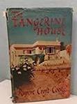The Tangerine House, by Rupert Croft-Cooke (used)