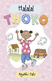 Halala! Thoko nguNiki Dly (isiZulu)