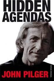 Chương trình nghị sự ẩn, bởi John Pilger (Đã sử dụng)