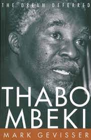 Thabo Mbeki: Giấc mơ bị trì hoãn (Đã sử dụng)