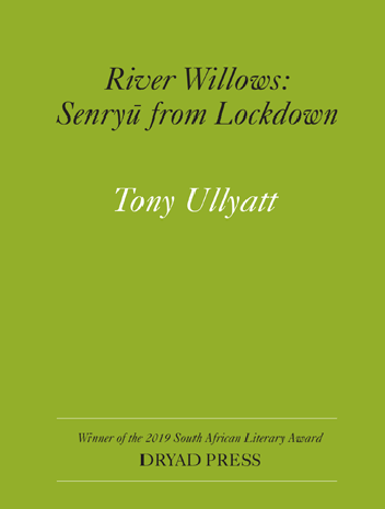 SÔNG WILLOWS: SENRYŪ TỪ LOCKDOWN, bởi Tony Ullyatt