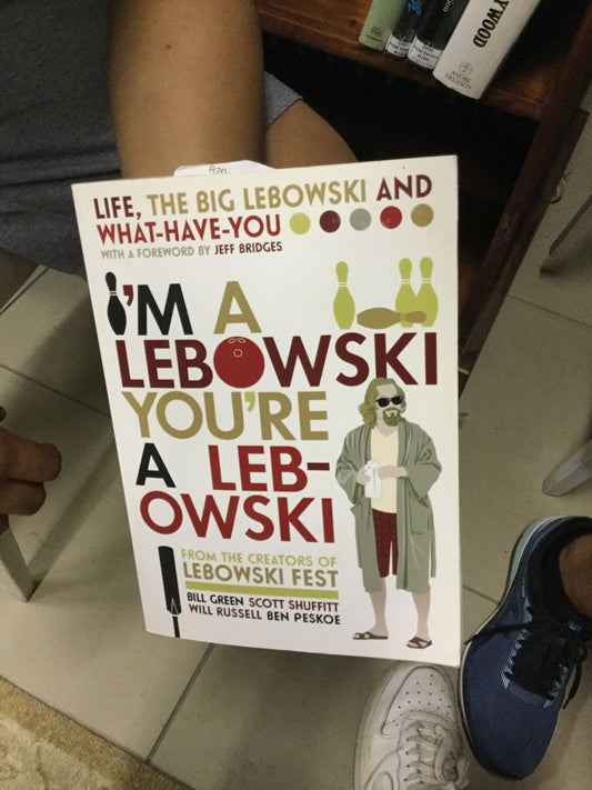 Tôi là Lebowski bạn là Lebowski