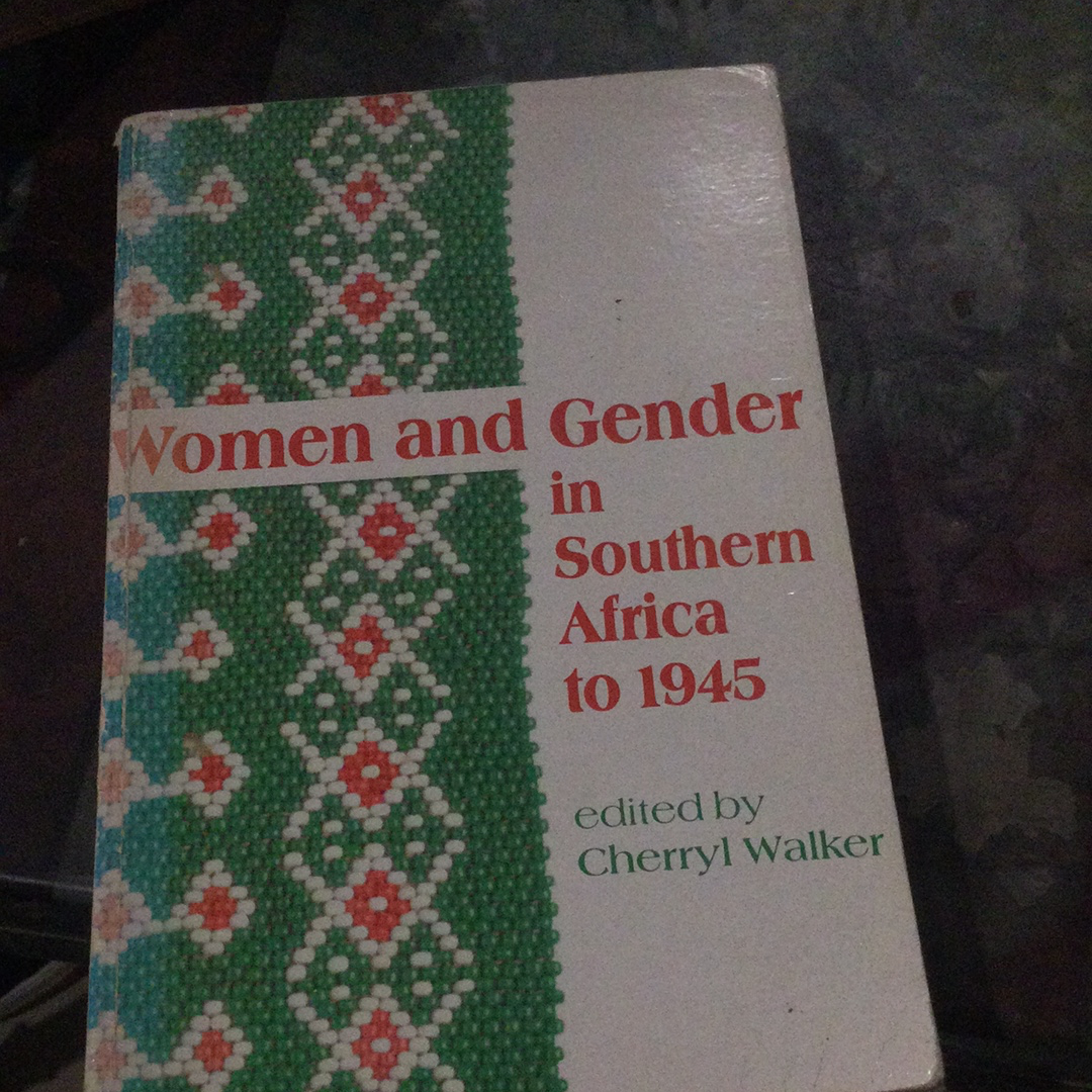 Women and gender in Southern Africa to 1945 (Used)