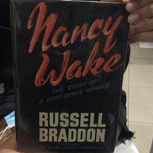 Nancy Wake, của Russell Braddon (Đã sử dụng)
