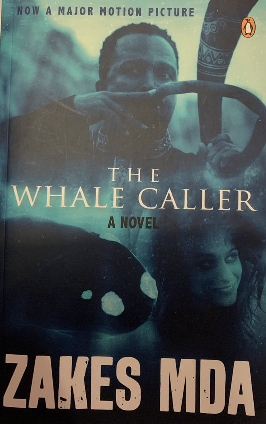 The Whale Caller, by Zakes Mda