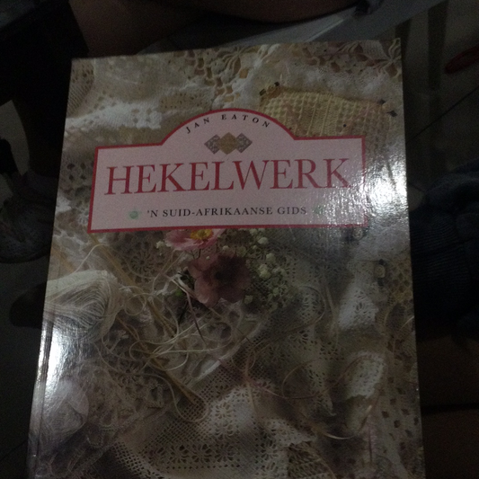 Crochet Hekelwerk - 'n Suid-Afrikaanse Gids (đã qua sử dụng, tiếng Nam Phi) 