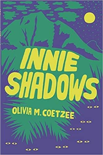 Innie Shadows, của Olivia M. Coetzee (tiếng Nam Phi)