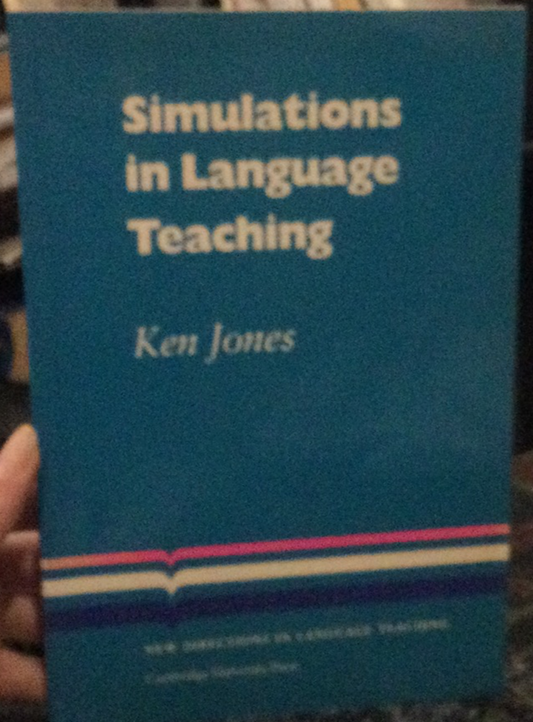 Simulations in Langauge Teaching (used)