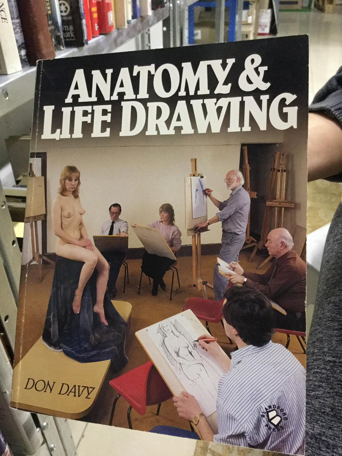 Anatomy and life drawing, bu Don Davy (used)