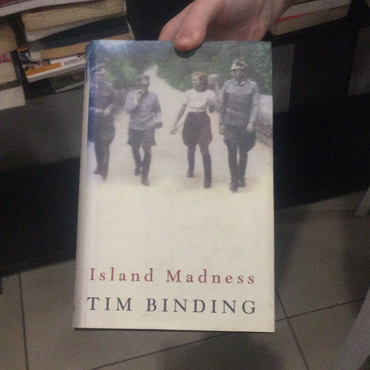 Island Madness, by Tim Binding (hardcover, used)