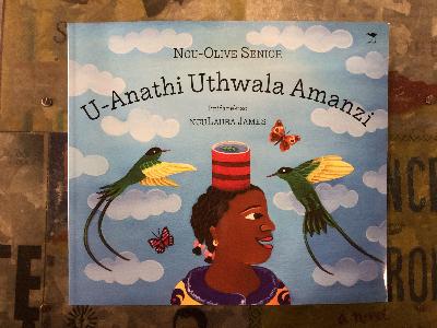 U-Anathi Uthwala Amanzi (Zulu)