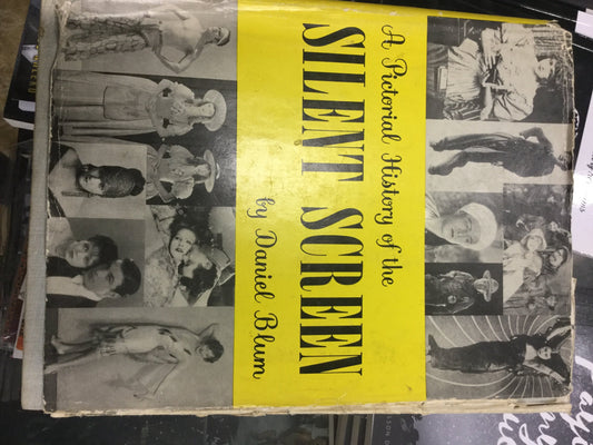 A pictorial history of the Silent Screen