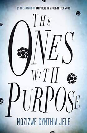 The Ones With Purpose by Nozizwe Cynthia Jele