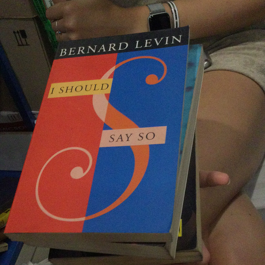 Tôi Nên Nói Vậy, bởi Bernard Levin (đã sử dụng)
