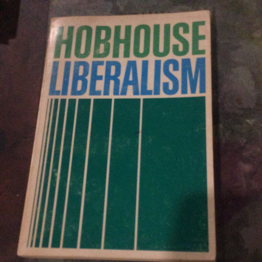 Chủ nghĩa tự do, bởi LT Hobhouse