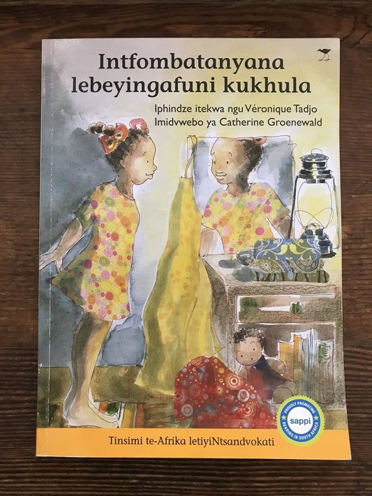 Intfombatanyana lebeyingafuni kukhula nguVeronique Tadjo (Siswati)