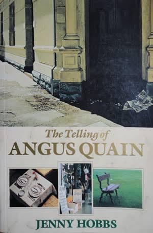The telling of Angus Quain (Used)