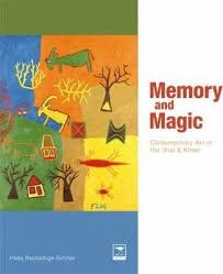 Memory and Magic: Contemporary Art of The !Xun & Khwe (used)