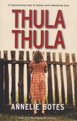 Thula-Thula (Bìa mềm), bởi Annelie Botes