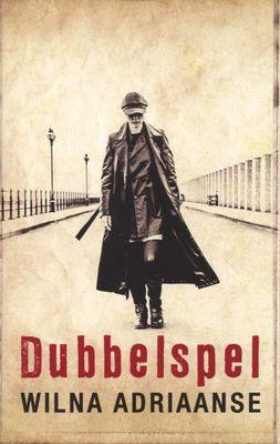 Dubbelspel (tiếng Nam Phi), deur Wilna Adriaanse
