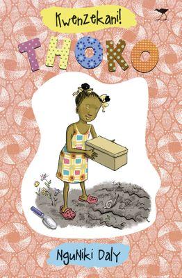 Kwenzekani! Thoko nguNiki Daly (isiXhosa)